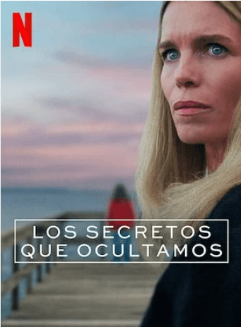 Los secretos que ocultamos